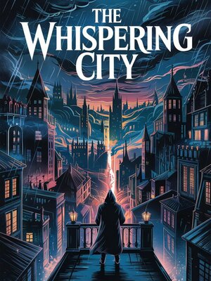 cover image of The Whispering City